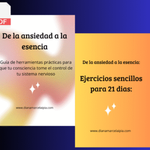 EBOOK: De la Ansiedad a la Esencia +1 Bono